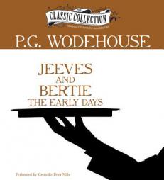 Jeeves and Bertie: The Early Days by P. G. Wodehouse Paperback Book