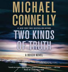 Two Kinds of Truth (A Harry Bosch Novel) by Michael Connelly Paperback Book