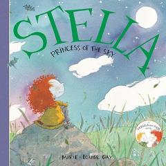 Stella, Princess of the Sky (Stella and Sam) by Marie-Louise Gay Paperback Book