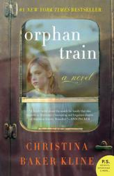 Orphan Train by Christina Baker Kline Paperback Book