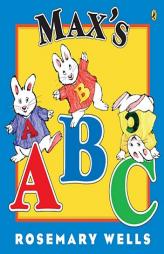 Max's ABC by Rosemary Wells Paperback Book