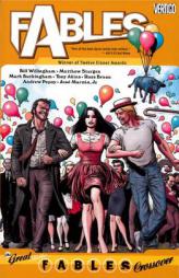 Fables Vol. 13: The Great Fables Crossover (Fables) by Bill Willingham Paperback Book