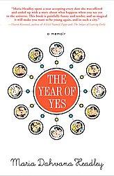 The Year of Yes by Maria Dahvana Headley Paperback Book