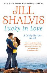 Lucky in Love by Jill Shalvis Paperback Book