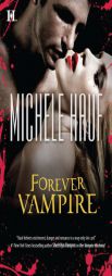 Forever Vampire by Michele Hauf Paperback Book