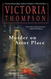 Murder on Astor Place by Victoria Thompson Paperback Book