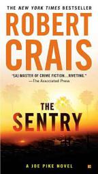 The Sentry by Robert Crais Paperback Book