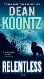 Relentless by Dean R. Koontz Paperback Book