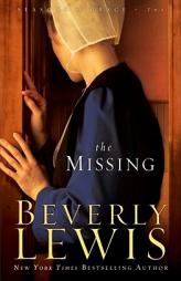 Missing, The (Seasons of Grace) by Beverly Lewis Paperback Book