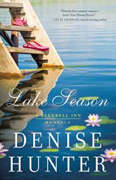 Lake Season by Denise Hunter Paperback Book