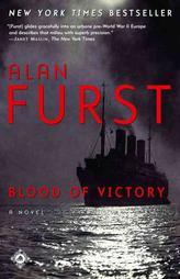 Blood of Victory by Alan Furst Paperback Book
