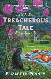 A Treacherous Tale: The Cambridge Bookshop Series (The Cambridge Bookshop Series, 2) by Elizabeth Penney Paperback Book