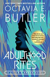 Adulthood Rites (Lilith's Brood, 2) by Octavia E. Butler Paperback Book