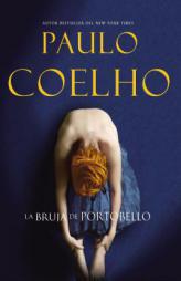 La Bruja de Portobello: Novela by Paulo Coelho Paperback Book