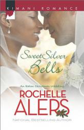 Sweet Silver Bells by Rochelle Alers Paperback Book