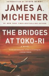 The Bridges at Toko-Ri by James A. Michener Paperback Book