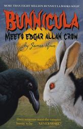 Bunnicula Meets Edgar Allan Crow by James Howe Paperback Book