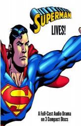 Superman Lives! by Mike Carlin Paperback Book