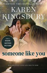 Someone Like You by Karen Kingsbury Paperback Book