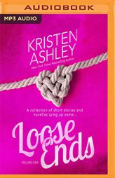 Loose Ends by Kristen Ashley Paperback Book