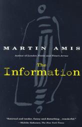 The Information by Martin Amis Paperback Book