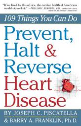Take a Load Off Your Heart, revised ed. by Joseph Piscatella Paperback Book