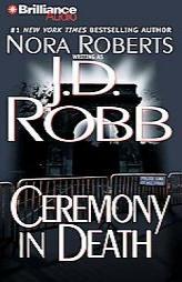 Ceremony in Death (In Death #5) by J. D. Robb Paperback Book