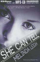 She Can Tell by Melinda Leigh Paperback Book