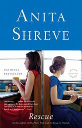 Rescue by Anita Shreve Paperback Book