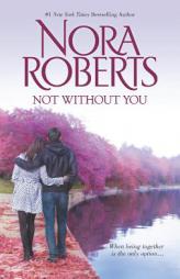 Not Without You: Secret Star\The Law is a Lady (Stars of Mithra) by Nora Roberts Paperback Book