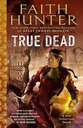 True Dead (Jane Yellowrock) by Faith Hunter Paperback Book
