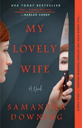 My Lovely Wife by Samantha Downing Paperback Book