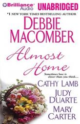 Almost Home by Debbie Macomber Paperback Book