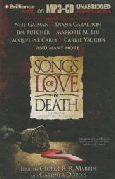Songs of Love and Death: All-Original Tales of Star-Crossed Love by George R. R. Martin Paperback Book