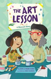 The Art Lesson: A Shavuot Story by Allison Marks Paperback Book