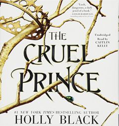 The Cruel Prince (The Folk of the Air) by Holly Black Paperback Book