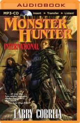 Monster Hunter International by Larry Correia Paperback Book