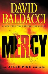 Mercy (An Atlee Pine Thriller, 4) by David Baldacci Paperback Book