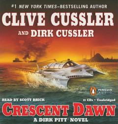 Crescent Dawn (Dirk Pitt Adventure) by Clive Cussler Paperback Book