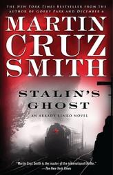 Stalin's Ghost: An Arkady Renko Novel by Martin Cruz Smith Paperback Book