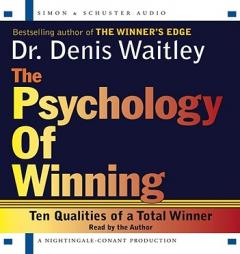The Psychology of Winning: Qualitities of a Total Winner by Denis Waitley Paperback Book