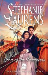 Lord of the Privateers by Stephanie Laurens Paperback Book