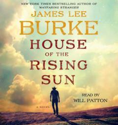 House of the Rising Sun: A Novel by James Lee Burke Paperback Book