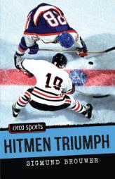 Hitmen Triumph by Sigmund Brouwer Paperback Book