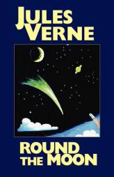 Round the Moon by Jules Verne Paperback Book