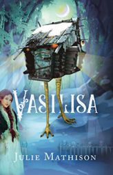 Vasilisa (Old Rus) by Julie Mathison Paperback Book