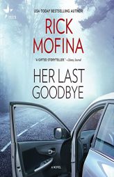 Her Last Goodbye by Rick Mofina Paperback Book