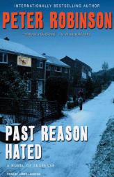 Past Reason Hated of Suspense (Inspector Banks) by Peter Robinson Paperback Book