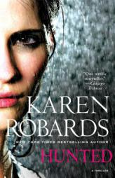 Hunted by Karen Robards Paperback Book