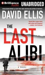 The Last Alibi by David Ellis Paperback Book